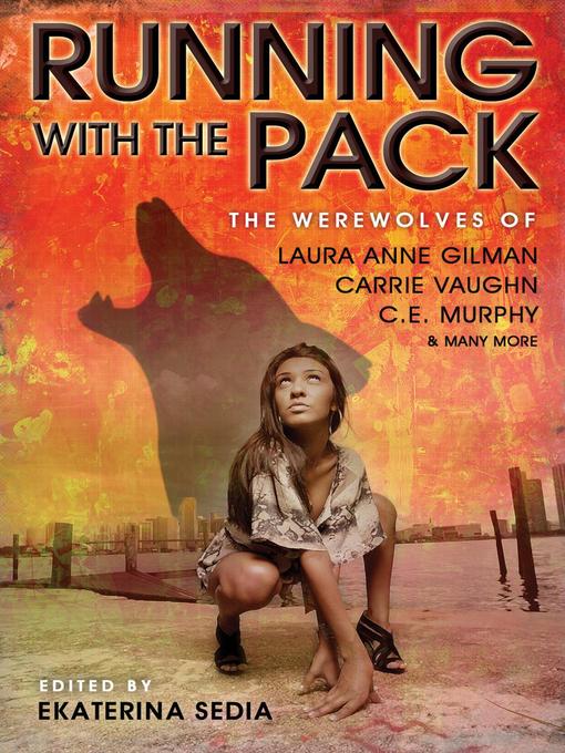Title details for Running with the Pack by Ekaterina Sedia - Wait list